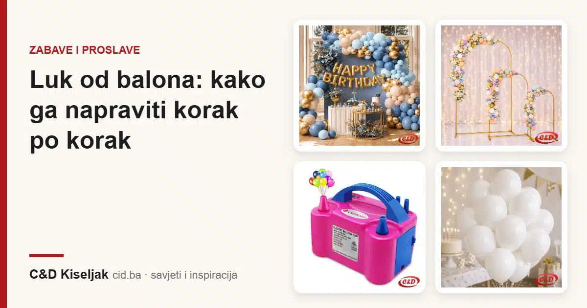 Luk od balona: kako ga napraviti korak po korak