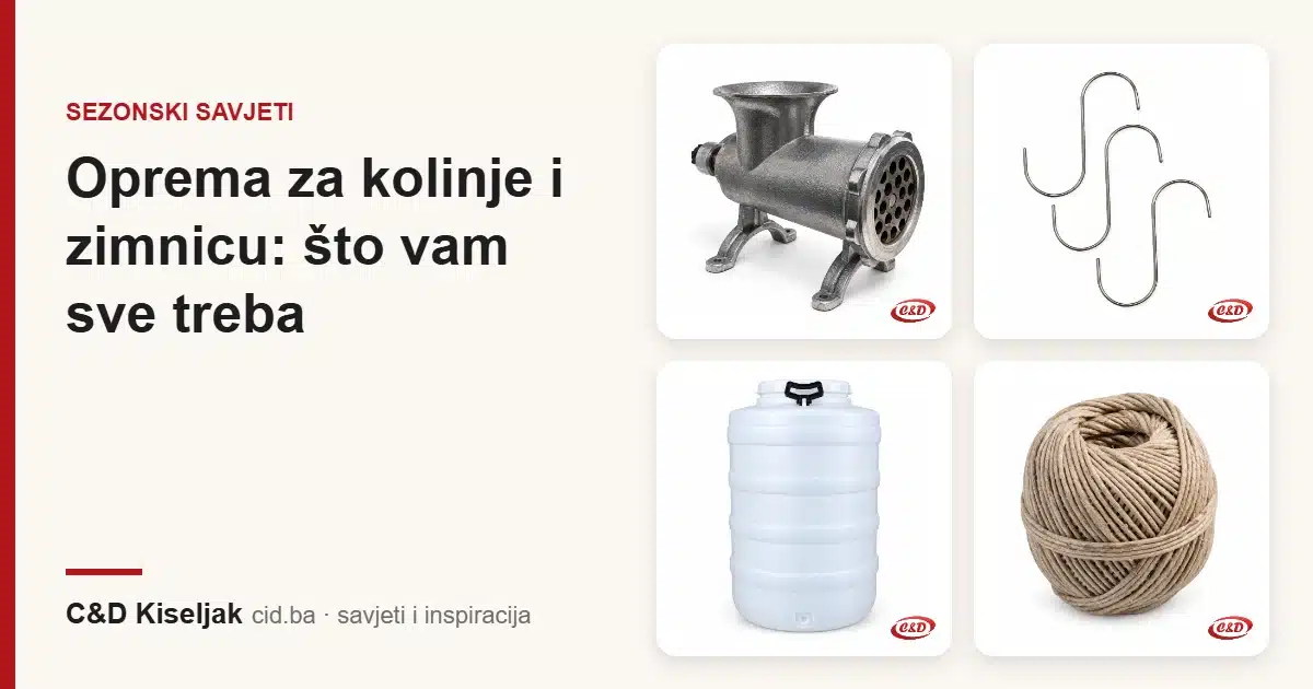 Oprema za kolinje i zimnicu: što vam sve treba
